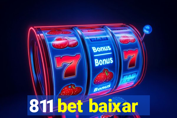 811 bet baixar